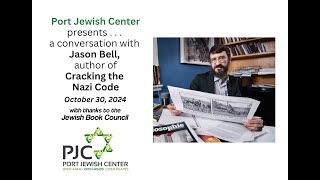 PJC presents Jason Bell, author of Cracking the Nazi Code (10-30-2024)