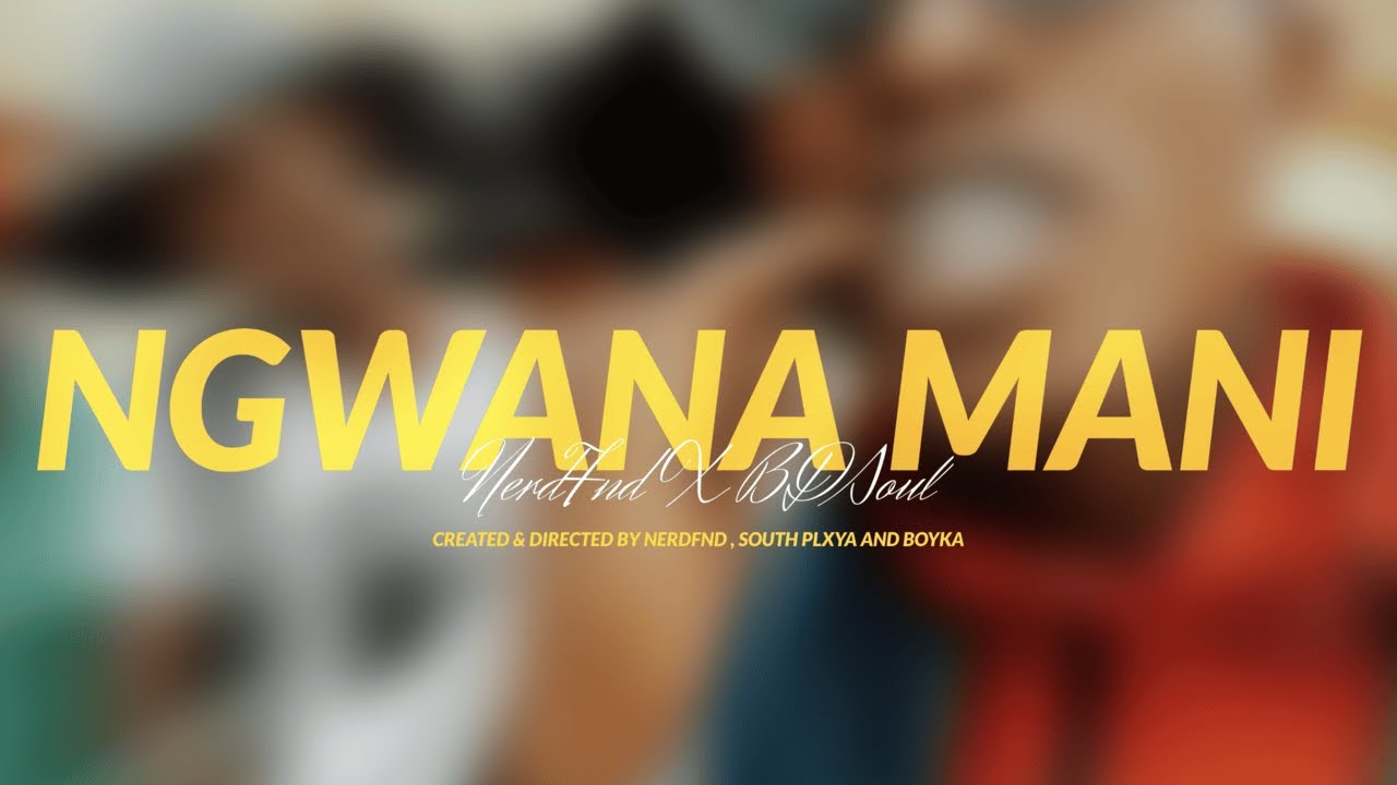 NerdFND - Ngwana Mani (Official Visualizer) ft. Iconic Keyz & BDsoul