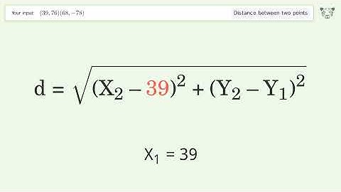 Find the distance between two points p1 (39,76) and p2 (68,-78): Step-by-Step Video Solution
