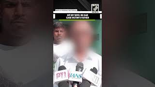 Hit my wife: RG Kar Rape and Murder case victim’s father’s allegation on TMC Government