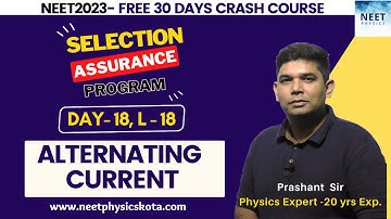 Alternating Current in ONE SHOT | NEET Physics Crash Course | Class 12 Physics NCERT  | NEET 2023