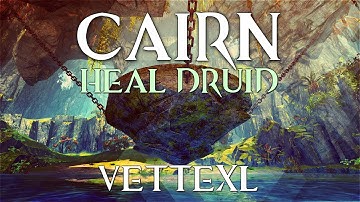 Guild Wars 2 Raid - Cairn - Heal Druid