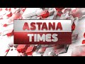 ASTANA TIMES 20:00 (06.01.2021)