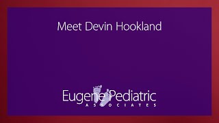 Devin Hookland F N P -C Eugene Pediatric Associates