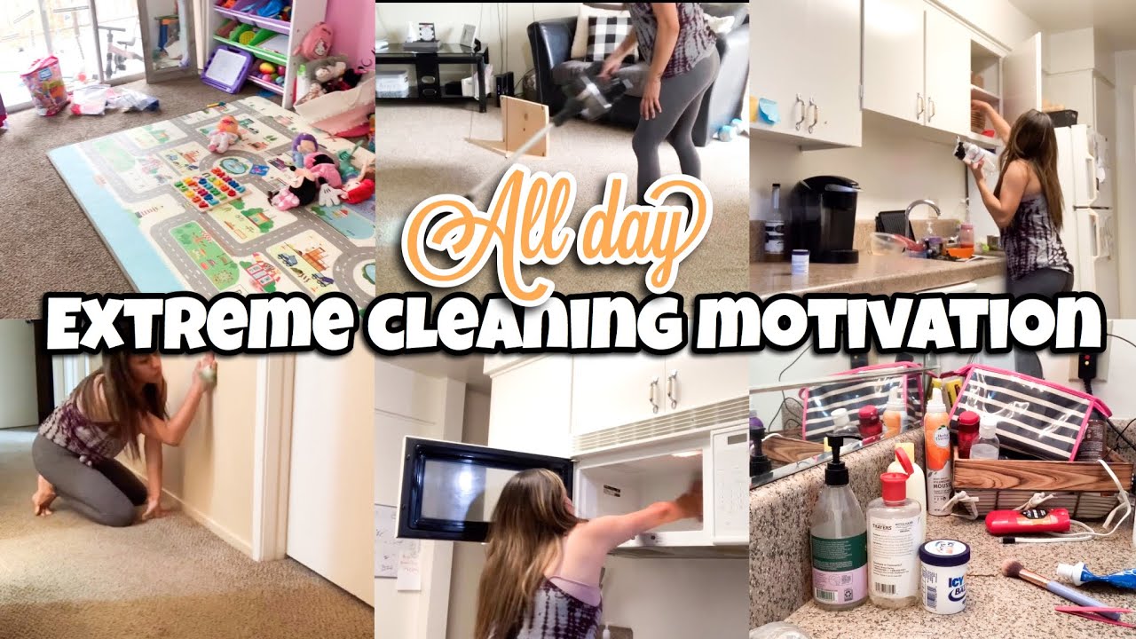 EXTREME CLEANING MOTIVATION | ALL DAY CLEAN WITH ME | SPEED CLEANING ...