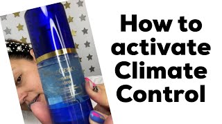 How to activate Climate Control by SeneGence