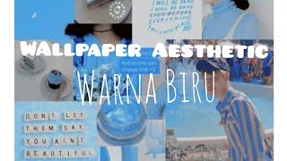 Wallpaper Aesthetic Warna Biru screenshot 4