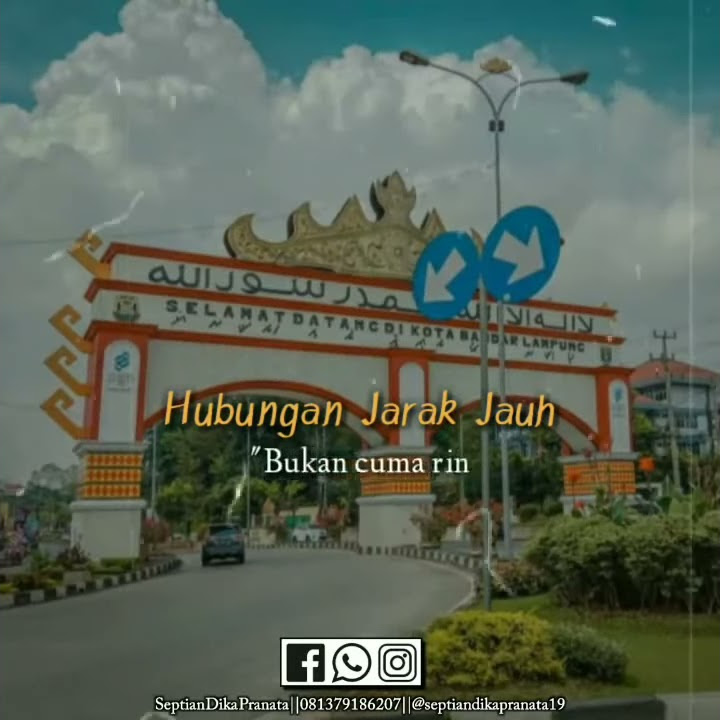 Story Wa Hubungan Jarak Jauh (LDR) Bandar Lampung Terbaru
