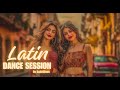 Latin Dance Session — 30 Minutes of Sunset Vibes 🌅❤️