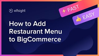 How to Add Restaurant Menu App to BigCommerce