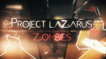 playing project lazarus zombies in roblox!