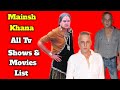 Manish khana all tv serials list  indian television actor  naagin