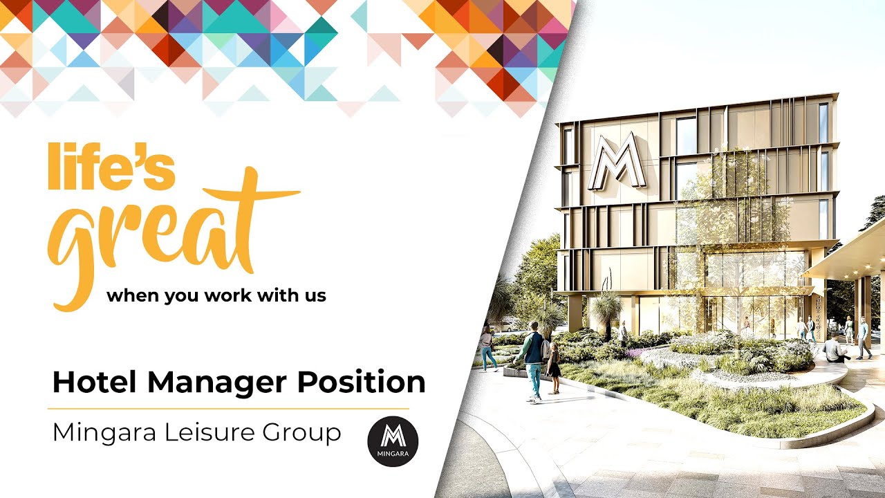 Hotel Manager at Mingara. Life's Great when you work with us
