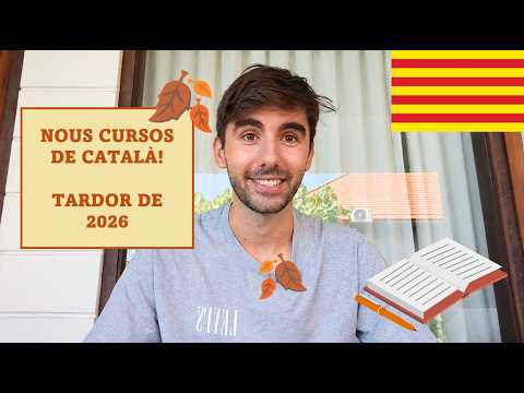 CURSOS DE CATALÀ // SETEMBRE-DESEMBRE de 2026 // (Subtítols: cat)