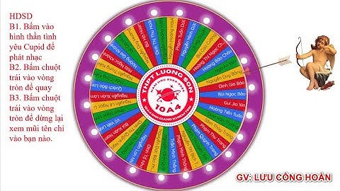 Hướng dẫn chi tiết cách tạo vòng quay may mắn gọi tên HS ngẫu nhiên offline trên Powerpoint