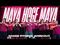 Maya Hoge Maya Dance Workout | Chhattisgarhi Viral Song Dance fitness workout 