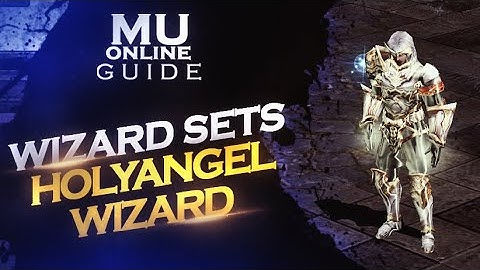 Mu Online Guide | Holyangel Wizard Set