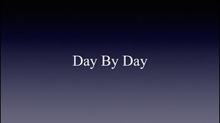 Day By Day - SDA Hymnal 532