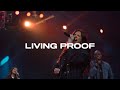 Living Proof - Red Worship x Lizzie Morgan & Trinity Anderson