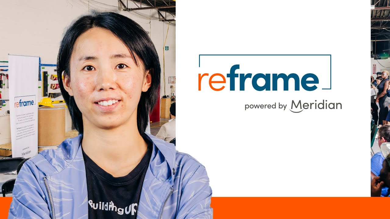 Meridian's Reframe Program in Support of Building Up