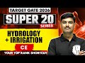 Hydrology + Irrigation | Civil Engineering | GATE 2026 Super 20 Series