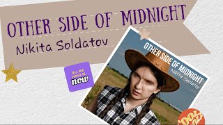 Nikita Soldatov - Other Side of Midnight (Official Lyric Video)