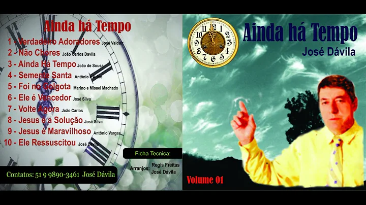 Jose Dvila Ainda h Tempo - Volume 01