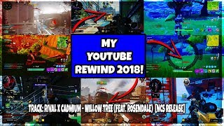 My YouTube REWIND 2018! #2018rewind
