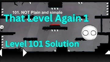 That Level Again level 101 Solution