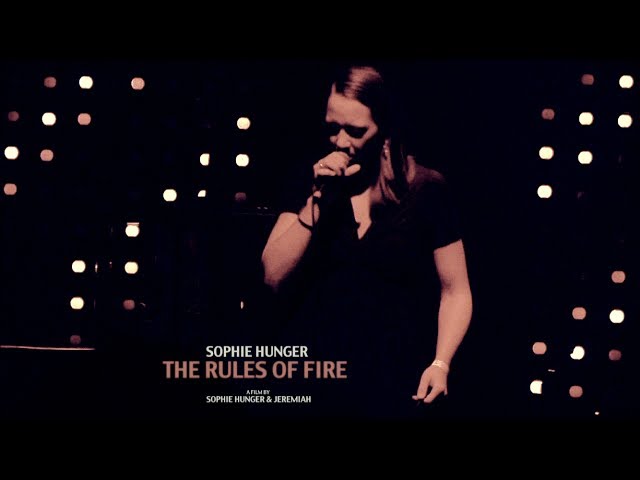 Sophie Hunger - The Rules of Fire