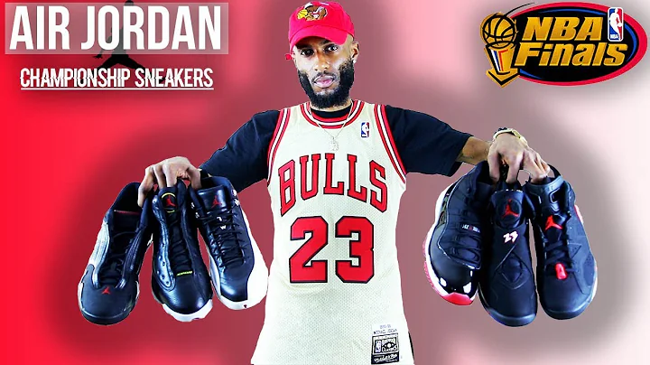 ALL AIR JORDAN NBA FINALS & CHAMPIONSHIP SNEAKERS | REVIEW + MORE!