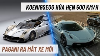 PAGANI RA MẮT SIÊU XE MỚI, KOENIGSEGG HỨA HẸN 500 KM/H TRONG NĂM 2024 | ĐIỂM TUẦN SIÊU XE 11/2/2024