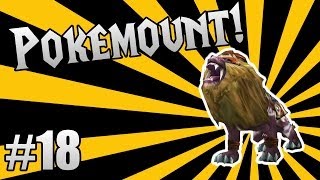 Order & Chaos Online - Pokemount! #18 - Buskin Howler Lion!