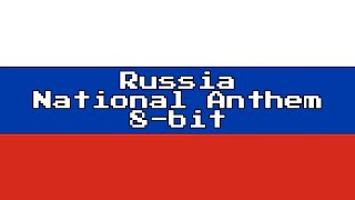 Russia National Anthem (8-Bit Version & Lyrics)