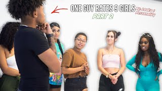 1 Guy Rates 9 Girls by LOOKS & PERSONALITY Part 2 | For The Love of Gio ❤️