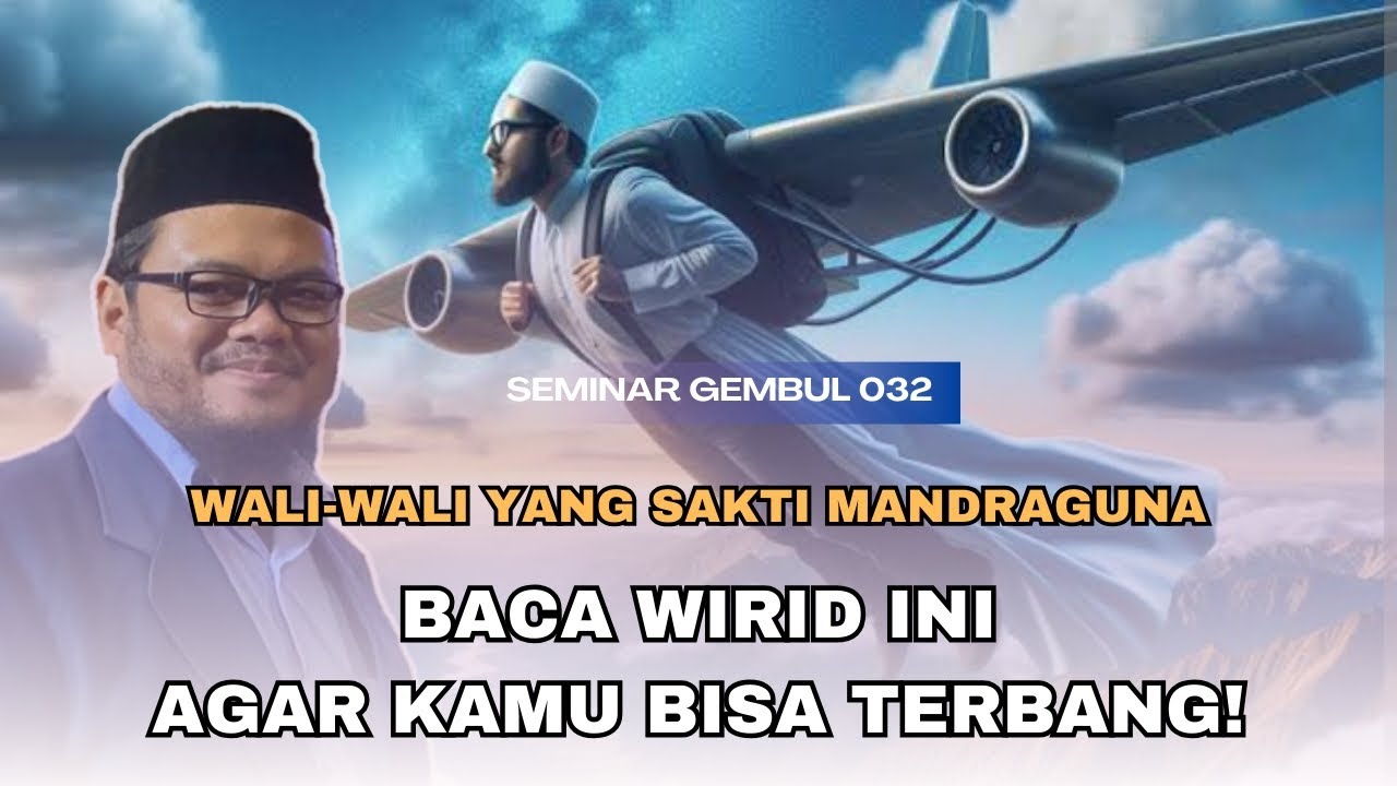 ORANG ISLAM MUNDUR GARA-GARA SALAH MEMAHAMI TASAWUF! | SEMINAR GURU GEMBUL 032