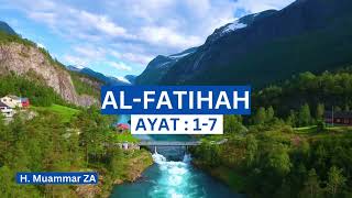 Al-Fatihah \u0026 Terjemah Muammar ZA