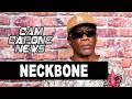 Neckbone: I Found Out Big Jake Was Killed After I Got Out Of Prison