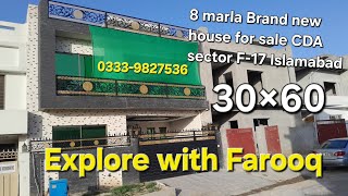 brand new 8 marla house for sale in CDA sector F-17 Islamabad | Explore with Farooq.