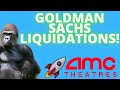 THIS IS WHY AMC STOCK IS STILL FALLING HARD - GOLDMAN SACHS LIQUIDATIONS - JP MORGAN DTCC DRAMA