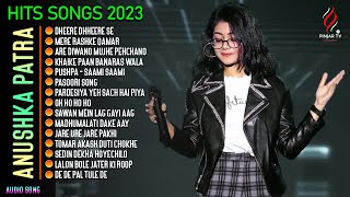 Anushka Pata Songs 2023 | Anushka Patra All Hit Songs 2023 | Indian Idol 13 | Pijar Tv