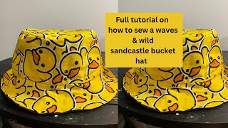 How to sew a waves and wild  sand castle bucket hat