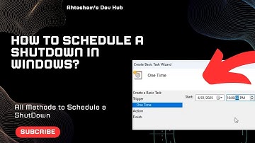 How to Schedule a shutdown in Windows 4 Methods using Task Scheduler, Command Prompt, Run, Batchfil