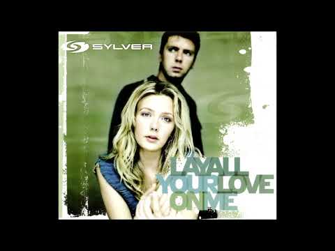 Sylver   Lay All Your Love On Me CDM  2006