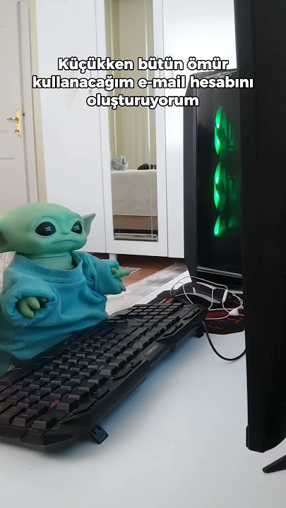 Baby Yoda hayatının ilk mailini oluşturuyor 😂 | Baby Yoda #babyyoda
