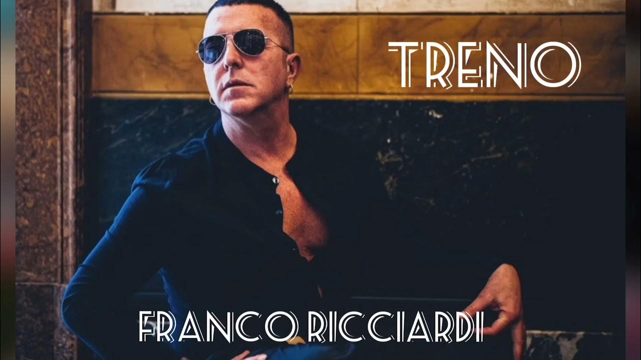 Franco Ricciardi Treno YouTube