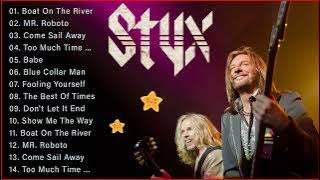 Styx Greatest Hits Full Album - Best Songs Of Styx Playlist 2022
