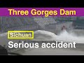 China Three Gorges Dam ● Serious accident in Sichuan January 16, 2022 ● Water Level China Flood