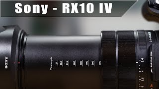 Sony Cyber-shot RX10 IV - Superschnell & Zoomstark - Die leistungsfähigste Kompaktkamera der Welt?
