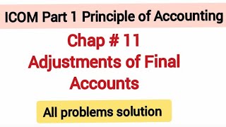 ICOM Part 1 Accounting chapter 11 problems solution #icom #accounting